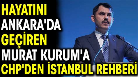 CHP’li Botan Cizreli’den Murat Kurum için “İstanbul Rehberi”